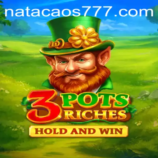 Descubra a Emoção do Jogo 3potsRiches com Natacao777